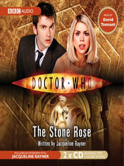 Title details for Doctor Who--The Stone Rose by Jacqueline Rayner - Available